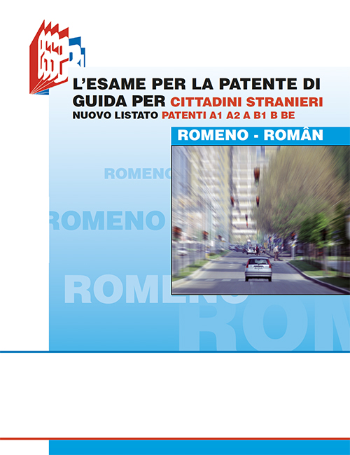 libro "L'esame per la patente di guida per cittadini stranieri - ROMENO"