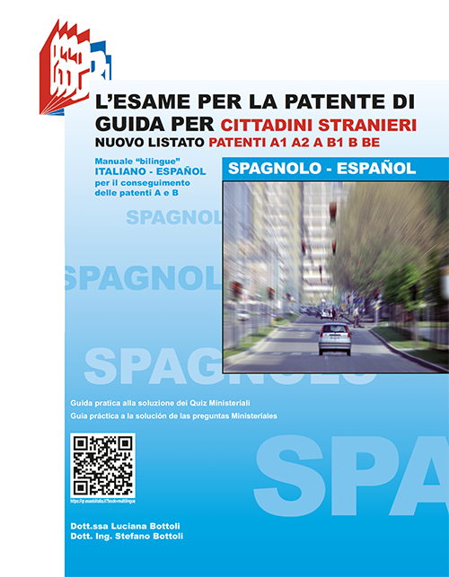 libro "L'esame per la patente di guida per CITTADINI STRANIERI - SPAGNOLO"