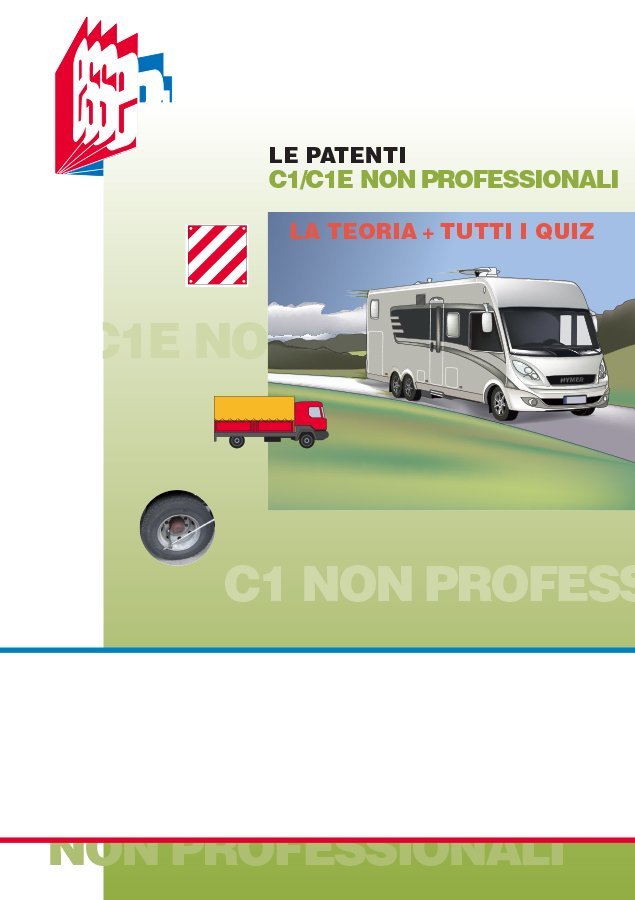 libro "Le patenti C1/CE non professionali" (Teoria + Quiz)