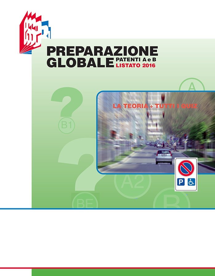 Preparazione Globale – testo completo teoria + quiz  (ultimo listato)