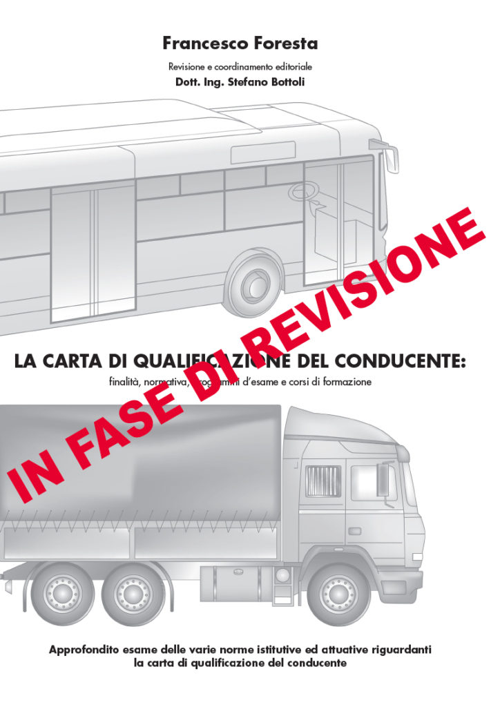libro "La Carta di Qualificazione del Conducente" (normativa e programmi d'esame)