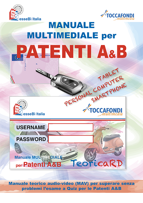 MANUALE Multimediale PATENTI A e B